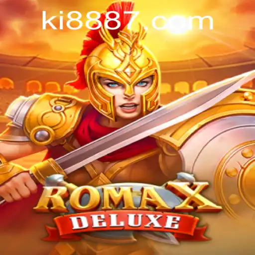 Discover RomaXDeluxe: A Captivating Gaming Experience with ki 888